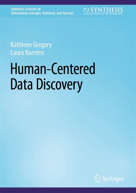 Buy Human-Centered Data Discovery (Synthesis Lectures on Information ...