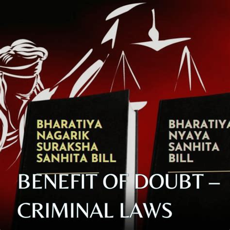 BENEFIT OF DOUBT – CRIMINAL LAWS - BareLaw