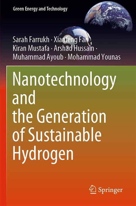 Nanotechnology and the Generation of Sustainable Hydrogen (Green Energy ...