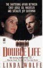 Buy Double Life: The Shattering Affair Between Chief Judge Sol Wachtler ...