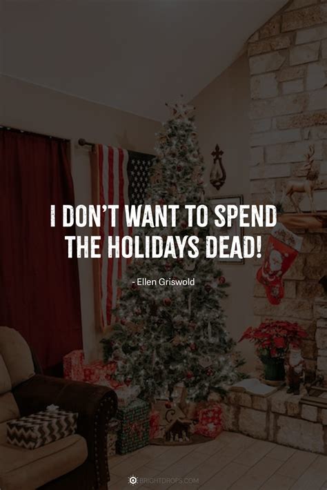 25 Christmas Vacation Quotes for Pure Nostalgia - Bright Drops