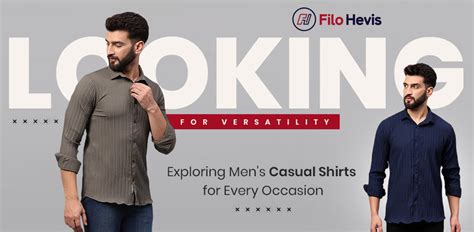 Looking for Versatility: Exploring Men's Casual Shirts for Every Occas