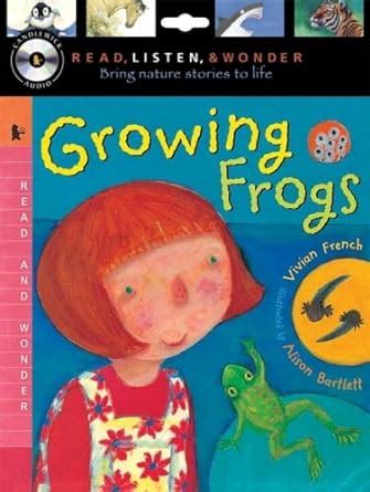 Buy Growing Frogs with Audio, Peggable: Read, Listen & Wonder Book ...