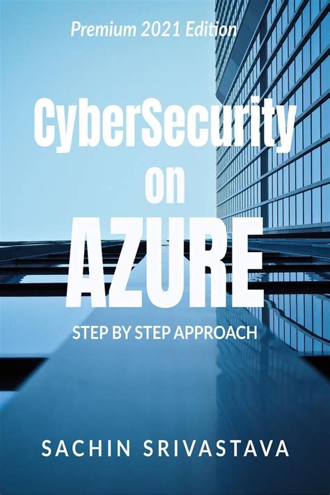 Buy Cyber Security & Azure : Microsoft Azure Security Center for IT ...