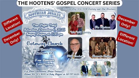 THE HOOTENS GOSPEL CONCERT SERIES & SOUTHERN JUBILEE - AT GATEWAY ...