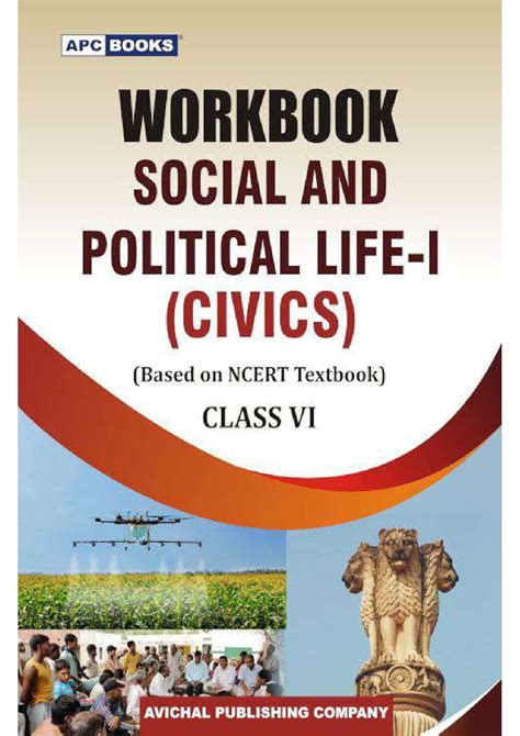 Workbook Social and Political Life-I (Civics) Class- VI (based on NCERT ...