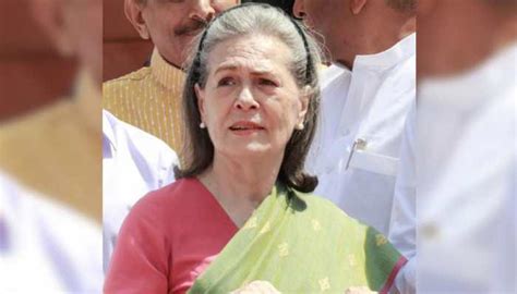 Sonia Gandhi’s Birthday: ‘May She Be Blessed With A Long Life', Wishes ...