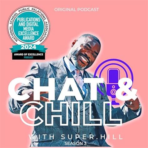 Chat & Chill With Super. Hill : Gianna Gill: Amazon.in: Audible Books ...