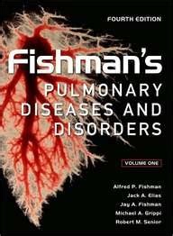Buy Fishman's Pulmonary Diseases And Disorders, Fourth Edition ...