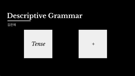 Image result for Example of Descriptive Grammar