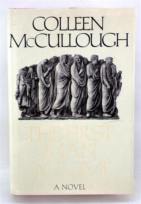 Amazon.com: The First Man in Rome: 9780688093686: McCullough, Colleen ...