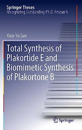 Total Synthesis of Plakortide E and Biomimetic Synthesis of Plakortone ...
