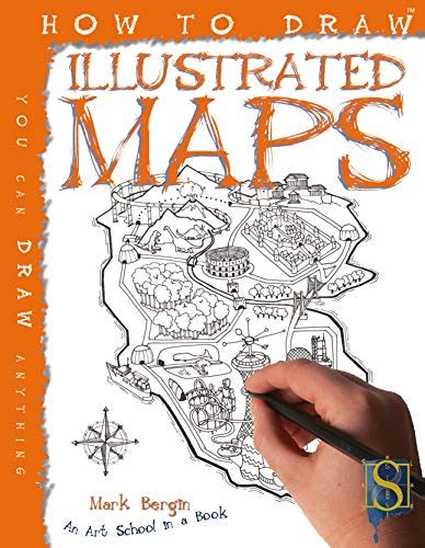 How to Draw Illustrated Maps eBook : Bergin, Mark: Amazon.in: Kindle Store