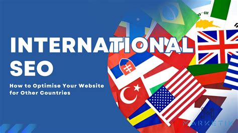 International SEO: How to Optimise Your Website for Other Countries ...