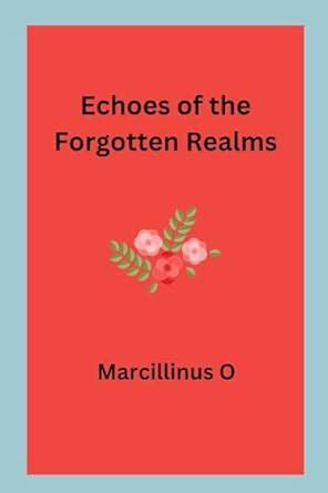 Buy Echoes of the Forgotten Realms Book Online at Low Prices in India ...