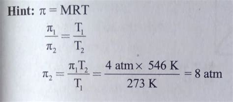 The osmotic pressure of solution at 0°C is 16 atm, what will be its ...