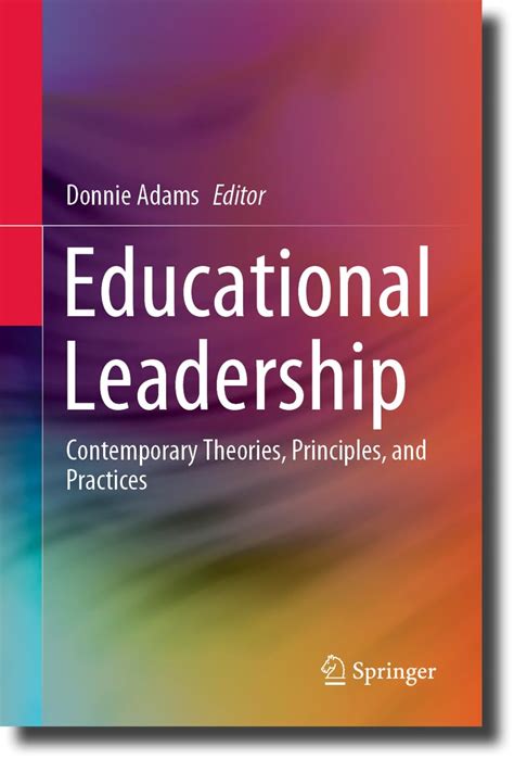 Buy Educational Leadership: Contemporary Theories, Principles, and ...