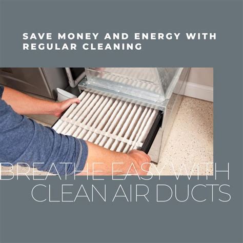 Energy Efficiency and Cost Savings with Clean Air Ducts