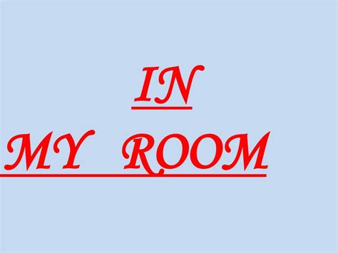 Image result for In My Room Tutorial