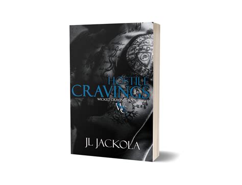 Hostile Cravings, Wicked Cravings Book Three, Signed Paperback - J L ...