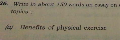 write an essay on benefits of physical exercise - Brainly.in