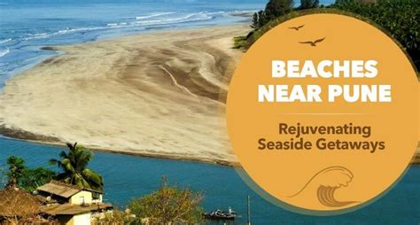 5 Must Visit Beaches Near Pune - Seaside Getaways In West India