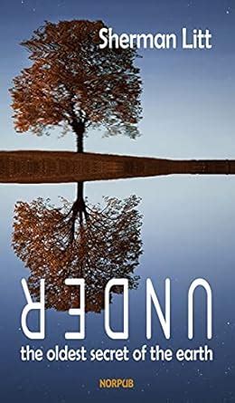 Buy Under: The Oldest Secret of the Earth Book Online at Low Prices in ...