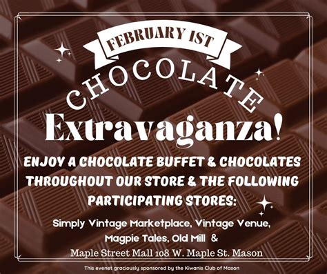 Chocolate Extravaganza! , 108 W Maple St, Mason, MI, United States ...