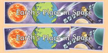 Earth's Place In Space Display Banner | Science | Twinkl