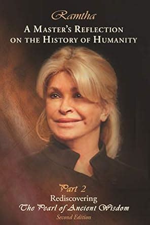 Master's Reflection on the History of Humanity Part 2: Rediscovering ...