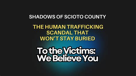 To the Victims: We Believe You - Scioto County Daily News