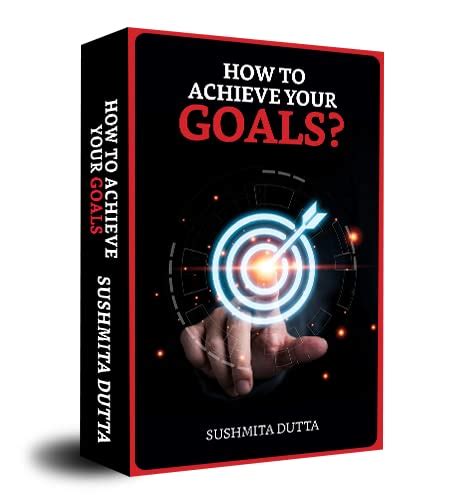 Buy How To Achieve Your Goals? Book Online at Low Prices in India | How ...