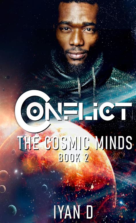 Conflict (The Cosmic Minds Book 2) eBook : D, Iyan: Amazon.in: Kindle Store