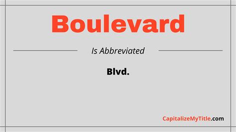 Abbreviation For Boulevard