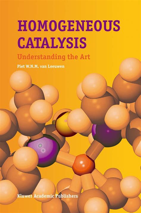 Buy HOMOGENEOUS CATALYSIS: UNDERSTANDING THE ART Book Online at Low ...