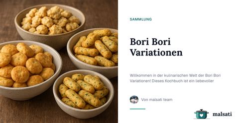 Entdecke Bori Bori Variationen Rezepte bei malsati | malsati