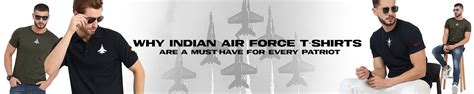 Why Indian Air Force T-Shirts Are a Must-Have for Every Patriot ...