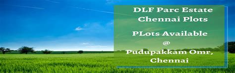 DLF Parc Estate Chennai Plots | Residential Plot at Chennai
