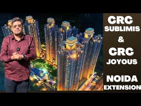 CRC Sublimis in Noida Extension, Greater Noida: Price, Brochure, Floor ...