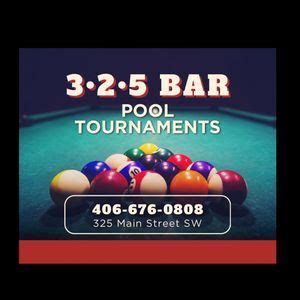 3•2•5 JUNE Pool Tourney! , 325 Main Street SW, Ronan, MT, 29 June 2024 ...