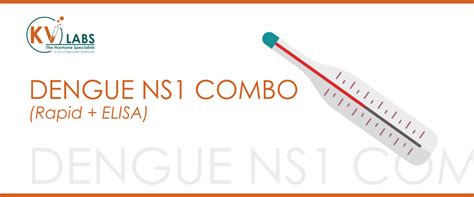 KV Labs | Dengue NS1 Combo (Rapid + ELISA)