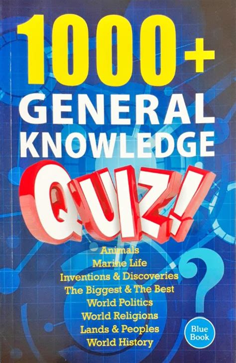 1000 + General Knowledge Quiz Blue Book – Books and You