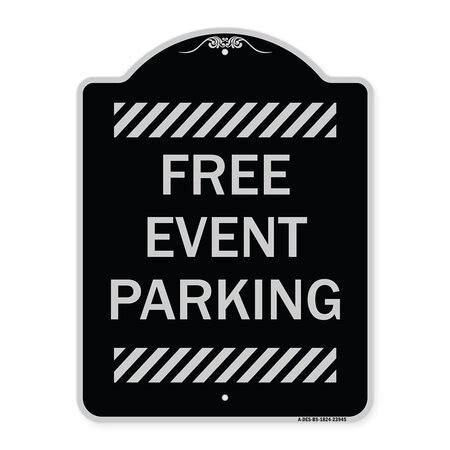 Signmission Free Event Parking Heavy-Gauge Aluminum Architectural Sign ...