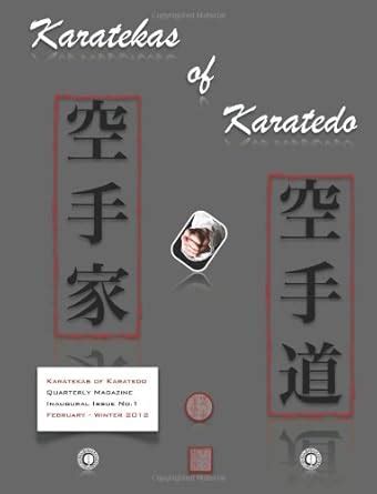 Genjokoan Karate Organization - Karatekas of Karatedo - Issue No.1 2012 ...