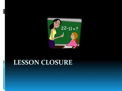 Image result for Lesson Closure