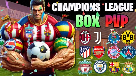 🏆 CHAMPIONS LEAGUE BOX FIGHT PVP 🏆 1212-6091-0548 by edian.fn ...