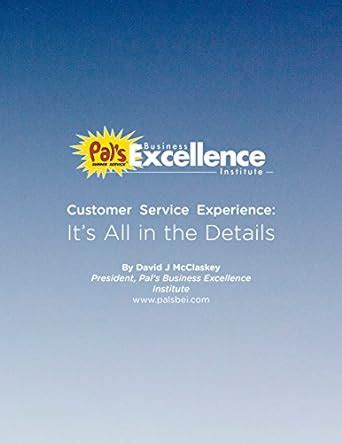Customer Service Experience: It's All in the Details eBook : McClaskey ...