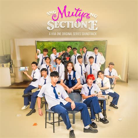 ‎Ang Mutya Ng Section E (A Viva One Original Series Soundtrack) - EP ...
