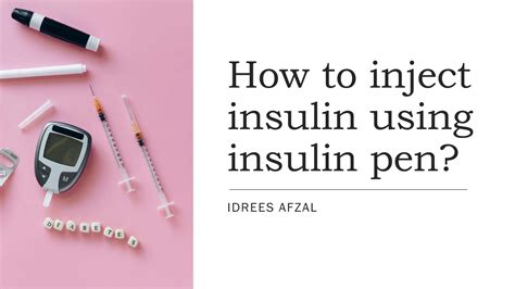 How to inject insulin using insulin pen.pdf