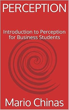 PERCEPTION: Introduction to Perception for Business Students (eBooks ...